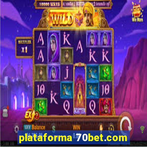 plataforma 70bet.com